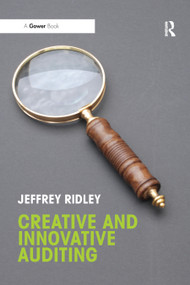 Creative and Innovative Auditing - 9780367880774 by Jeffrey Ridley, 9780367880774