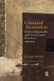 Criminal Accusation (Political Rationales and Socio-Legal Practices) - 9780367185633 by George Pavlich, 9780367185633