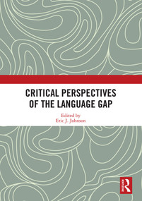 Critical Perspectives of the Language Gap - 9780367586669 by Eric J. Johnson, 9780367586669