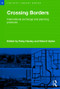Crossing Borders (International Exchange and Planning Practices) by Patsy Healey, Robert Upton, 9780415558471