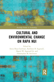 Cultural and Environmental Change on Rapa Nui - 9780367884727 by Sonia Haoa Cardinali, Kathleen B. Ingersoll, Daniel W. Ingersoll Jr., Christopher M. Stevenson, 9780367884727