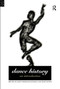 Dance History (An Introduction) - 9780415090308 by Janet Adshead-Lansdale, June Layson, 9780415090308