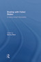 Dealing with Failed States (Crossing Analytic Boundaries) - 9780415664417 by Harvey Starr, 9780415664417