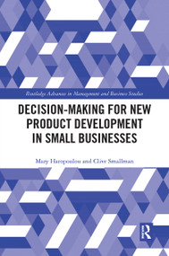 Decision-making for New Product Development in Small Businesses - 9780367504120 by Mary Haropoulou, Clive Smallman, 9780367504120