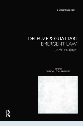 Deleuze & Guattari (Emergent Law) - 9780415817509 by Jamie Murray, 9780415817509