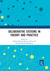 Deliberative Systems in Theory and Practice - 9780367530488 by Stephen Elstub, Selen Ercan, Ricardo Fabrino Mendonça, 9780367530488