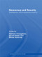 Democracy and Security (Preferences, Norms and Policy-Making) - 9780415576512 by Matthew Evangelista, Harald Muller, Niklas Schoernig, 9780415576512