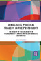 Democratic Political Tragedy in the Postcolony - 9780367372767 by Greg A. Graham, 9780367372767
