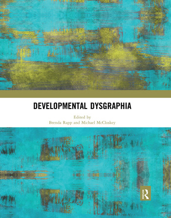 Developmental Dysgraphia - 9780367535742 by Brenda Rapp, Michael McCloskey, 9780367535742