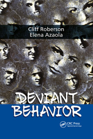 Deviant Behavior - 9780367599355 by Cliff Roberson, Elena Azaola Garrido, 9780367599355
