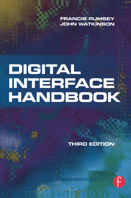 Digital Interface Handbook by John Watkinson, 9780240519098