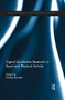 Digital Qualitative Research in Sport and Physical Activity - 9780367406219 by Andrea Bundon, 9780367406219