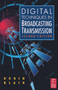 Digital Techniques in Broadcasting Transmission - 9780240805085 by Robin Blair, 9780240805085