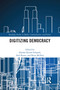 Digitizing Democracy - 9780367584467 by Aljosha Karim Schapals, Axel Bruns, Brian McNair, 9780367584467