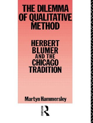 Dilemma Qualitative Method - 9780415017725 by Martyn Hammersley, 9780415017725