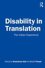 Disability in Translation (The Indian Experience) - 9780367333874 by Someshwar Sati, G.J.V. Prasad, 9780367333874