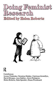 Doing Feminist Research by H. Roberts, 9780415025478