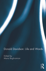Donald Davidson: Life and Words - 9780415721929 by Maria Baghramian, 9780415721929