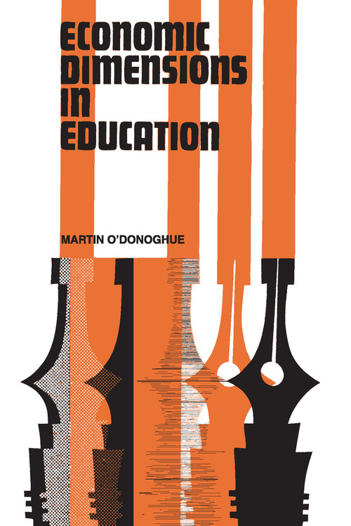 Economic Dimensions in Education - 9780202309835 by Martin O'Donoghue, 9780202309835