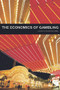 The Economics of Gambling by Leighton Vaughan-Williams, 9780415753548