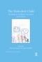 The Embodied Child (Readings in Children's Literature and Culture) - 9780367346485 by Roxanne Harde, Lydia Kokkola, 9780367346485