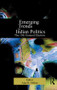 Emerging Trends in Indian Politics (The Fifteenth General Election) - 9780415864848 by Ajay K Mehra, 9780415864848