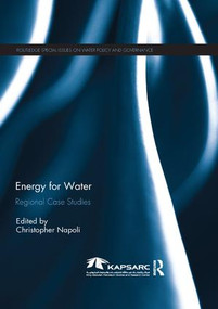 Energy For Water (Regional Case Studies) - 9780367234089 by Christopher Napoli, 9780367234089