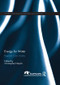Energy For Water (Regional Case Studies) - 9780367234089 by Christopher Napoli, 9780367234089
