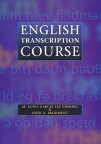English Transcription Course - 9780340759783 by Maria Lecumberri, J. A. Maidment, 9780340759783