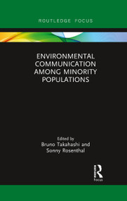 Environmental Communication Among Minority Populations - 9780367606695 by Bruno Takahashi, Sonny Rosenthal, 9780367606695