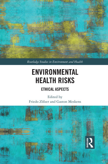 Environmental Health Risks (Ethical Aspects) - 9780367500481 by Friedo Zölzer, Gaston Meskens, 9780367500481