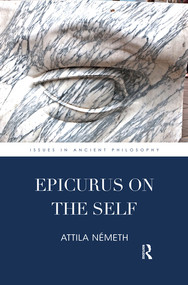 Epicurus on the Self - 9780367496890 by Attila Németh, 9780367496890