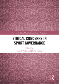 Ethical Concerns in Sport Governance - 9780367586720 by Souvik Naha, David Hassan, 9780367586720