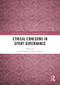 Ethical Concerns in Sport Governance - 9780367586720 by Souvik Naha, David Hassan, 9780367586720