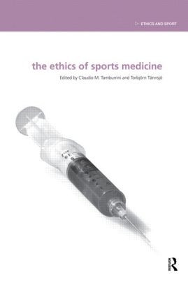 The Ethics of Sports Medicine - 9780415518727 by Claudio Tamburrini, Torbjörn Tännsjö, 9780415518727