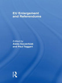 EU Enlargement and Referendums - 9780415568296 by Aleks Szczerbiak, Paul Taggart, 9780415568296