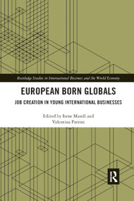 European Born Globals (Job creation in young international businesses) - 9780367884291 by Irene Mandl, Valentina Patrini, 9780367884291