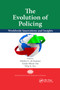 The Evolution of Policing (Worldwide Innovations and Insights) - 9780367867690 by Melchor C. de Guzman, Aiedeo Mintie Das, Dilip K. Das, 9780367867690