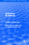 Exploring Buddhism (Routledge Revivals) by Christmas Humphreys, 9780415531115