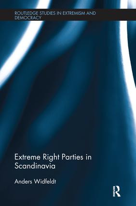 Extreme Right Parties in Scandinavia - 9780415793315 by Anders Widfeldt, 9780415793315