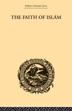 The Faith of Islam - 9780415868952 by Edward Sell, 9780415868952