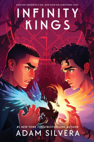 Infinity Kings by Adam Silvera, 9780062882363