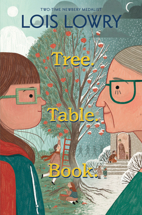 Tree. Table. Book. by Lois Lowry, 9780063299504