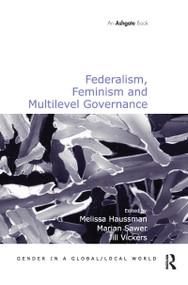 Federalism, Feminism and Multilevel Governance - 9780367605537 by Marian Sawer, Melissa Haussman, 9780367605537