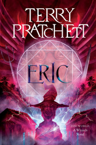 Eric (A Discworld Novel) by Terry Pratchett, 9780063375017