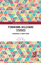 Feminisms in Leisure Studies (Advancing a Fourth Wave) - 9780367499112 by Diana Parry, 9780367499112