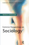 Feminist Perspectives on Sociology by Barbara Littlewood, 9780130404619