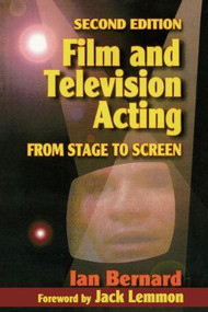 Film and Television Acting (From stage to screen) - 9780240803012 by Ian Bernard, 9780240803012