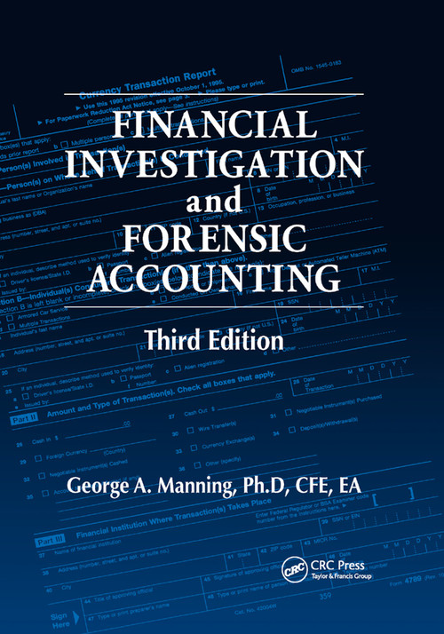 Financial Investigation and Forensic Accounting by George A. Manning, 9780367864347