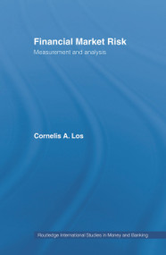 Financial Market Risk (Measurement and Analysis) - 9780415771139 by Cornelis Los, 9780415771139